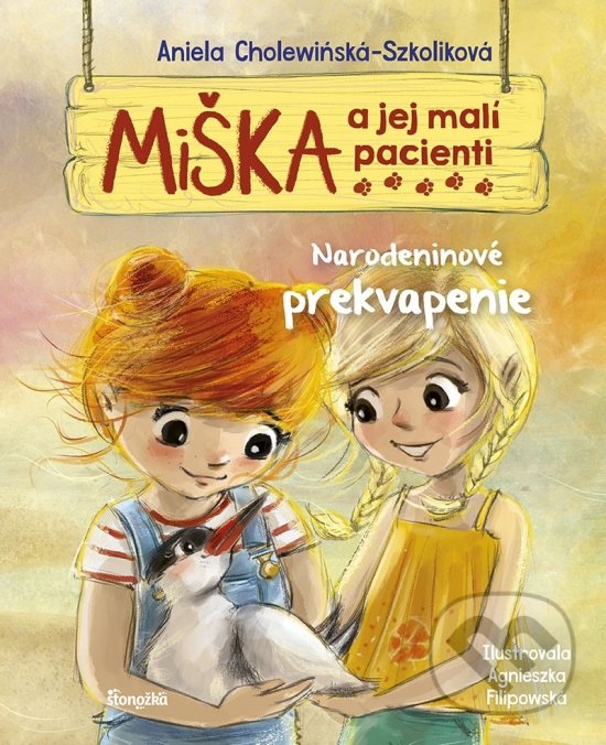 Levně Miška a jej malí pacienti 7: Narodeninové prekvapenie - kniha z kategorie Rozprávky