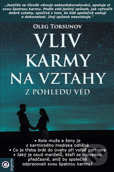 Vliv karmy na vztahy z pohledu véd koupíte na Martinus.cz