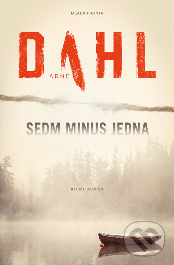 E-kniha: Sedm minus jedna (Arne Dahl). Mladá fronta, 2017