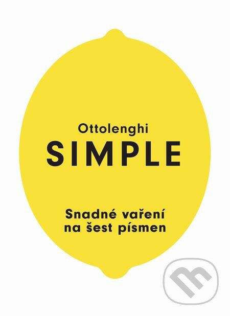 E-kniha: SIMPLE: Snadné vaření na šest písmen (Yotam Ottolenghi). Slovart CZ