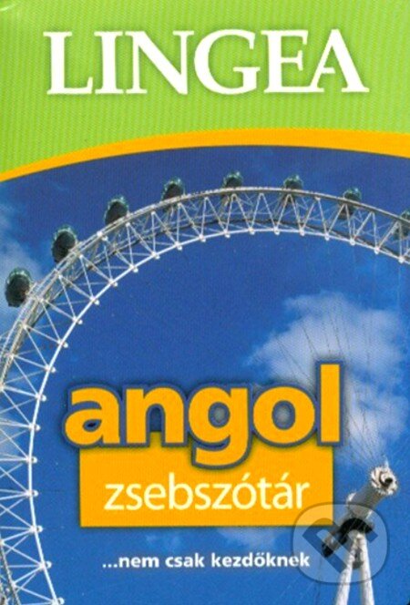 Kniha: Angol zsebszótár (Lingea). Lingea, 2018