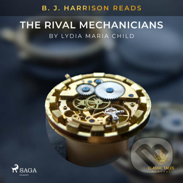 Kniha B. J. Harrison Reads The Rival Mechanicians (EN)