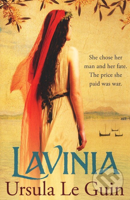 Levně Lavinia - Ursula K. Le Guin - kniha z kategorie Beletria