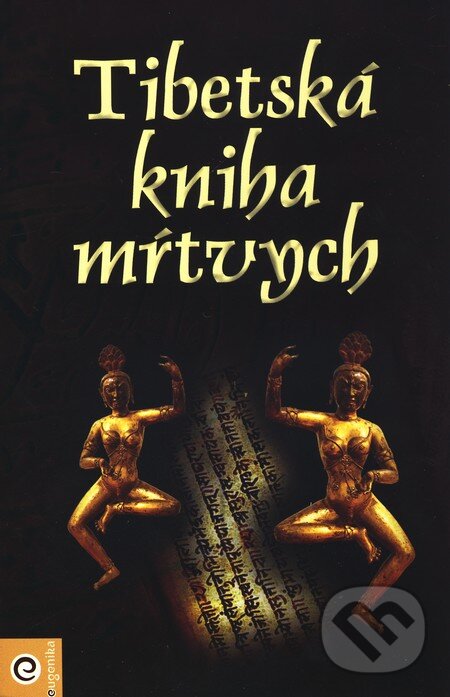 Levně Tibetská kniha mŕtvych - kniha z kategorie Budhizmus