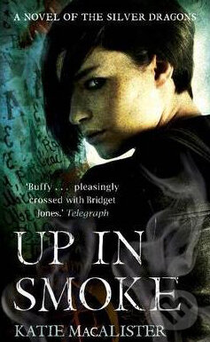 Levně Up In Smoke - Katie MacAlister - kniha z kategorie Beletria
