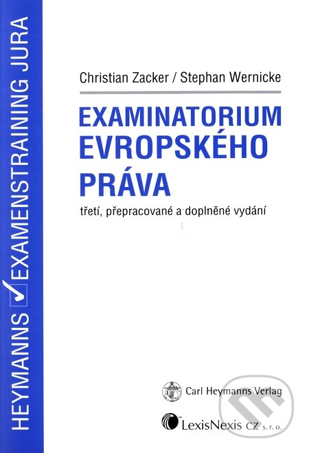 Levně Examinatorium evropského práva - Christian Zacker, Stephan Wernicke