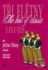 Levně Tři flétny / 3 flutes (Pro příčné flétny a klavír) - kniha z kategorie Umenie, dizajn a architektúra