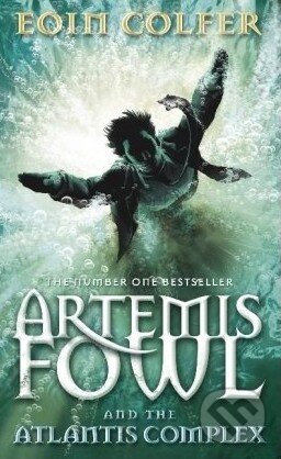 Kniha: Artemis Fowl and the Atlantis Complex (Eoin Colfer)