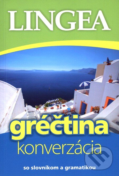 Gréčtina - konverzácia, Lingea, 2010