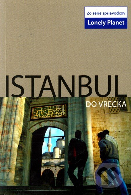 Kniha: Istanbul do vrecka (Svojtka&Co.). Svojtka&Co., 2010