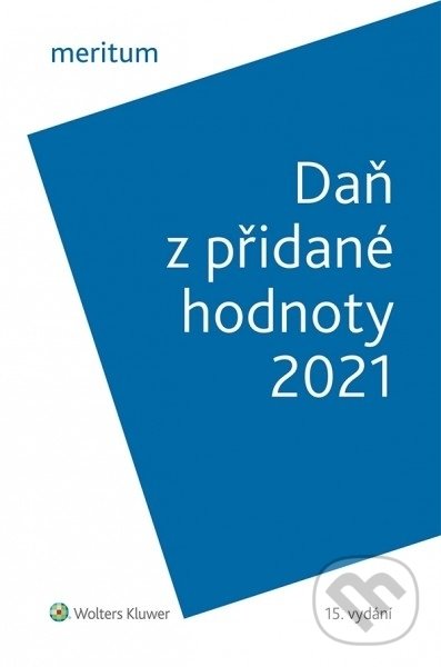 Levně meritum Daň z přidané hodnoty 2021 - Zdeňka Hušáková - kniha z kategorie Dane