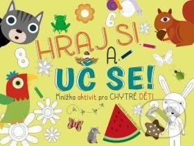 Levně Hraj si a uč se! - kniha z kategorie Hlavolamy, doplňovačky, úlohy a hry