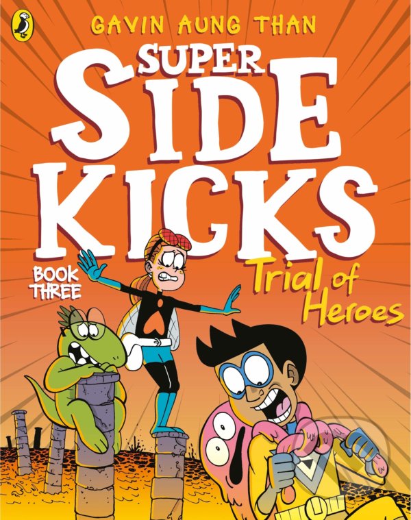 The Super Sidekicks: Trial of Heroes koupíte na Martinus.cz
