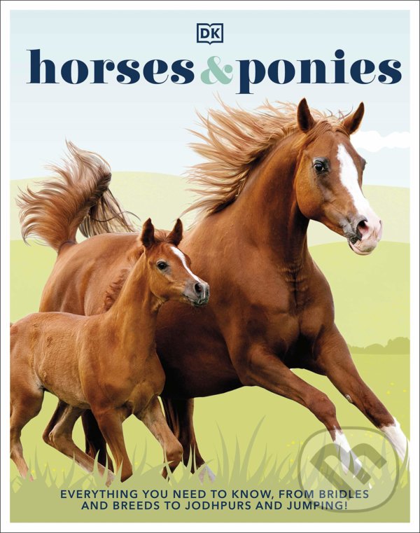 Kniha: Horses & Ponies (Dorling Kindersley). Dorling Kindersley, 2021