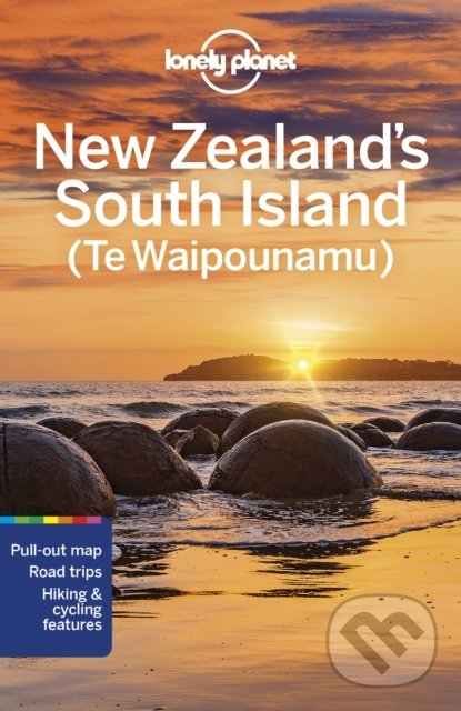 Levně Lonely Planet New Zealand's South Island - Brett Atkinson, Peter Dragicevich, Monique Perrin, Tasmin Waby - kniha z kategorie Cestopisy