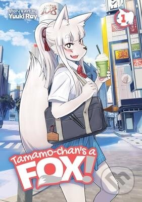 Kniha: Tamamo-chan's a Fox! (Yuuki Ray). Seven Seas, 2021