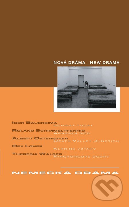 Nemecká dráma - Anna Grusková, Divadelný ústav, 2004