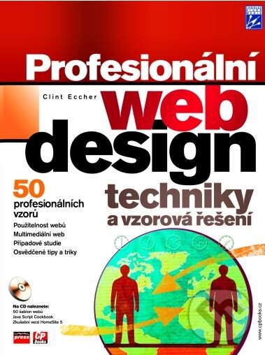 Kniha: Profesionální webdesign (Clint Eccher). Computer Press, 2005