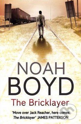 Kniha: The Bricklayer (Noah Boyd). HarperCollins, 2010