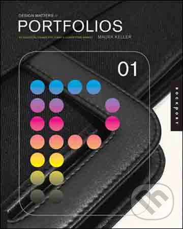 Levně Design Matters: Portfolios 01 (An Essential Primer for Today's Competitive Marke) - kniha z kategorie Umenie, dizajn a architektúra