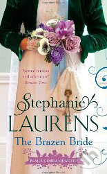Kniha: The Brazen Bride (Stephanie Laurens). Piatkus, 2010