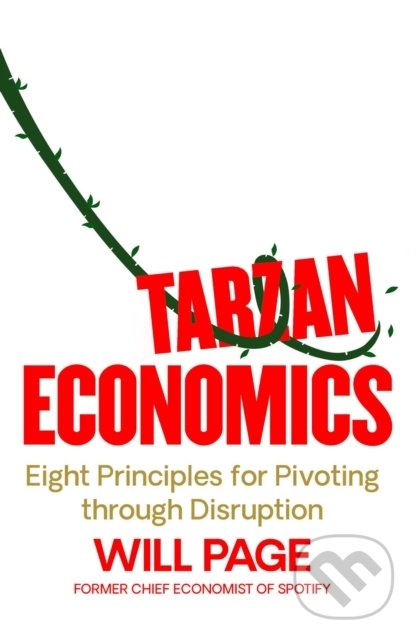 Levně Tarzan Economics (Eight Principles for Pivoting through Disruption) - kniha z kategorie Podnikanie