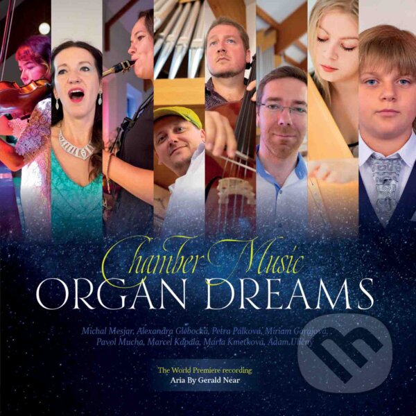 Levně Chamber Music: Organ dreams - Chamber Music