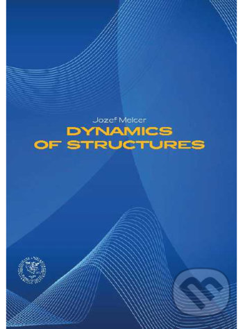Kniha: Dynamics of structures (Jozef Melcer)