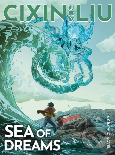 Levně Sea of Dreams (A Graphic Novel) - Cixin Liu, Jok (ilustrátor) - kniha z kategorie Komiksy