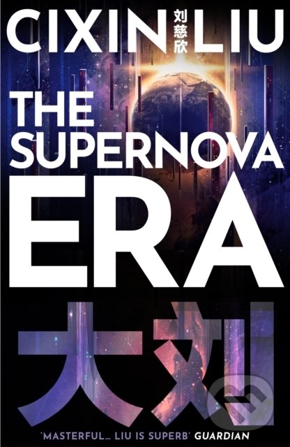 Levně The Supernova Era - Cixin Liu - kniha z kategorie Sci-fi
