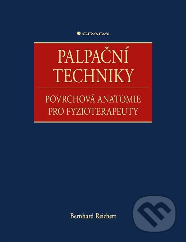 Levně Palpační techniky (Povrchová anatomie pro fyzioterapeuty) - kniha z kategorie Vysoké školy