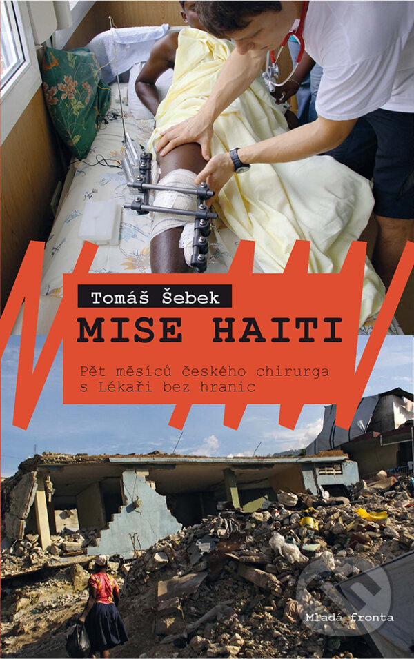 E-kniha: Mise Haiti (Tomáš Šebek). Mladá fronta, 2017