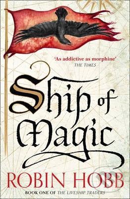 Ship of Magic - Robin Hobb, HarperCollins, 2015