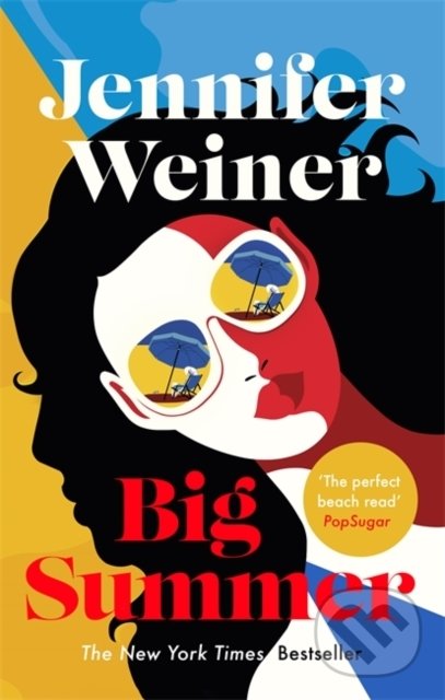Levně Big Summer - Jennifer Weiner - kniha z kategorie Spoločenská beletria