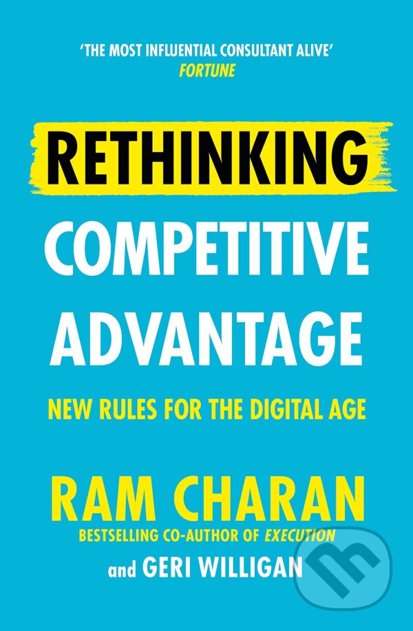 Levně Rethinking Competitive Advantage (New Rules for the Digital Age) - kniha z kategorie Podnikanie