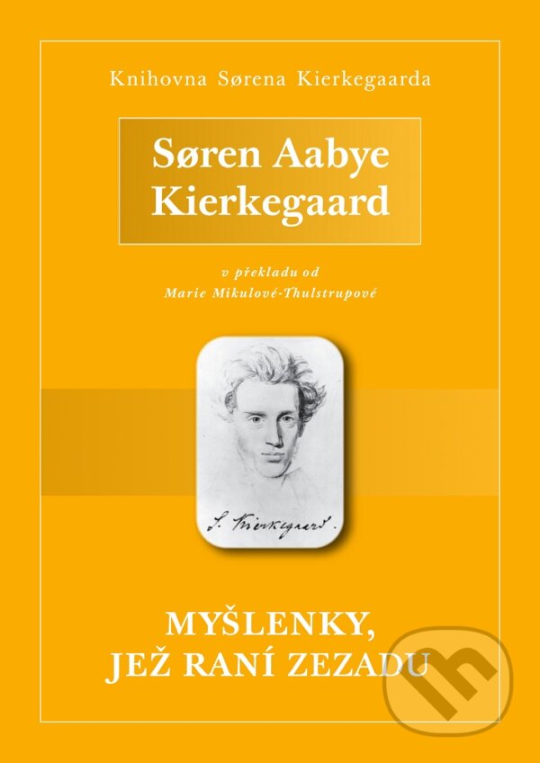 E-kniha: Myšlenky, jež raní zezadu (S?ren Aabye Kierkegaard). Michal Legelli, 2021