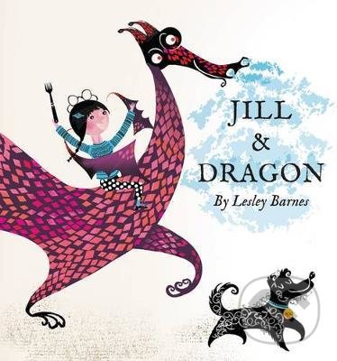 Levně Jill & Dragon - Lesley Barnes - kniha z kategorie Rozprávky