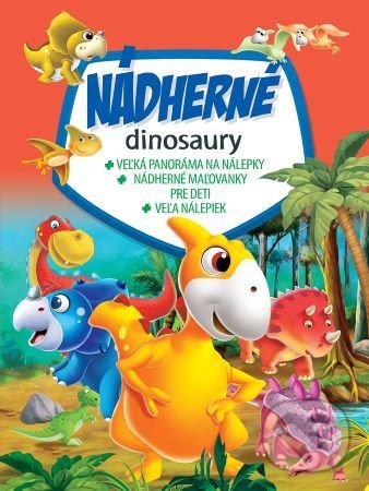 Levně Nádherné dinosaury - kniha z kategorie Omaľovávanky
