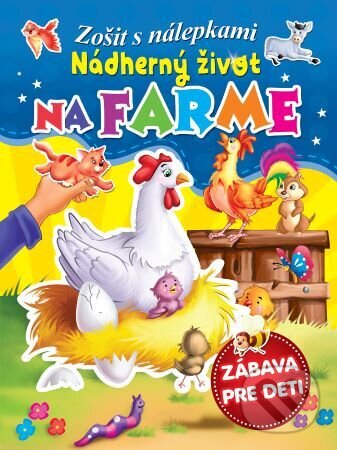 Levně Nádherný život na farme - kniha z kategorie Pre deti a mládež