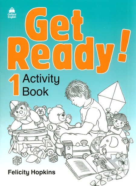 Levně Get Ready! 1- Activity Book - Felicity Hopkins - kniha z kategorie Jazykové učebnice a slovníky
