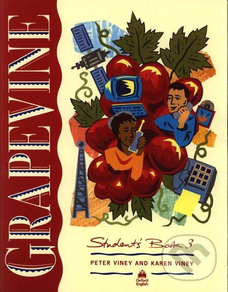 Levně Grapevine 3 - Student's Book - Peter Viney, Karen Viney - kniha z kategorie Jazykové učebnice a slovníky