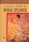 Kniha: Kniha byliniek (Sándor Márai). Kalligram, 2001