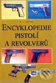 Encyklopedie pistolí a revolverů - A.E. Hartink, Rebo