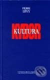 Kniha: Kyberkultura (Pierre Lévy). Karolinum, 2000
