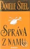 Levně Správa z Namu - Danielle Steel - kniha z kategorie Spoločenská beletria