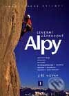 Kniha: Severní vápencové Alpy 1 (Jiří Novák). Montana, 2001