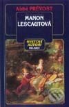 Kniha: Manon Lescautová (Abbé Prévost)