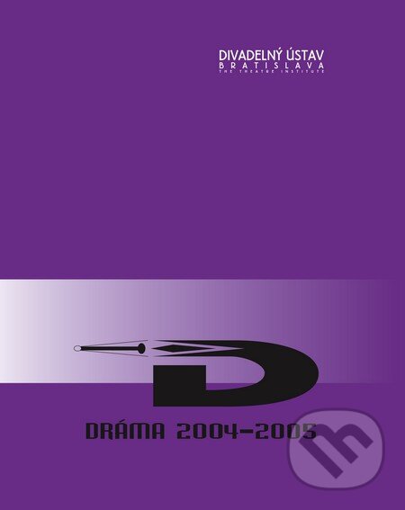 Levně Dráma 2004 – 2005 - kniha z kategorie Dráma a divadelné hry