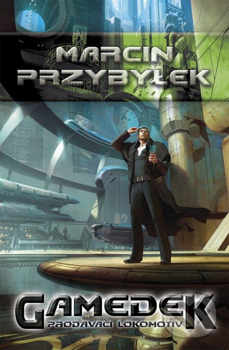 Levně Gamedek (Prodavači lokomotiv) - Marcin Przybyłek - kniha z kategorie Životopisy