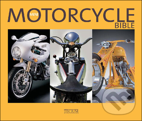 Levně Mini Motorcycle Bible - Philippe de Baeck - kniha z kategorie Automobily a doprava